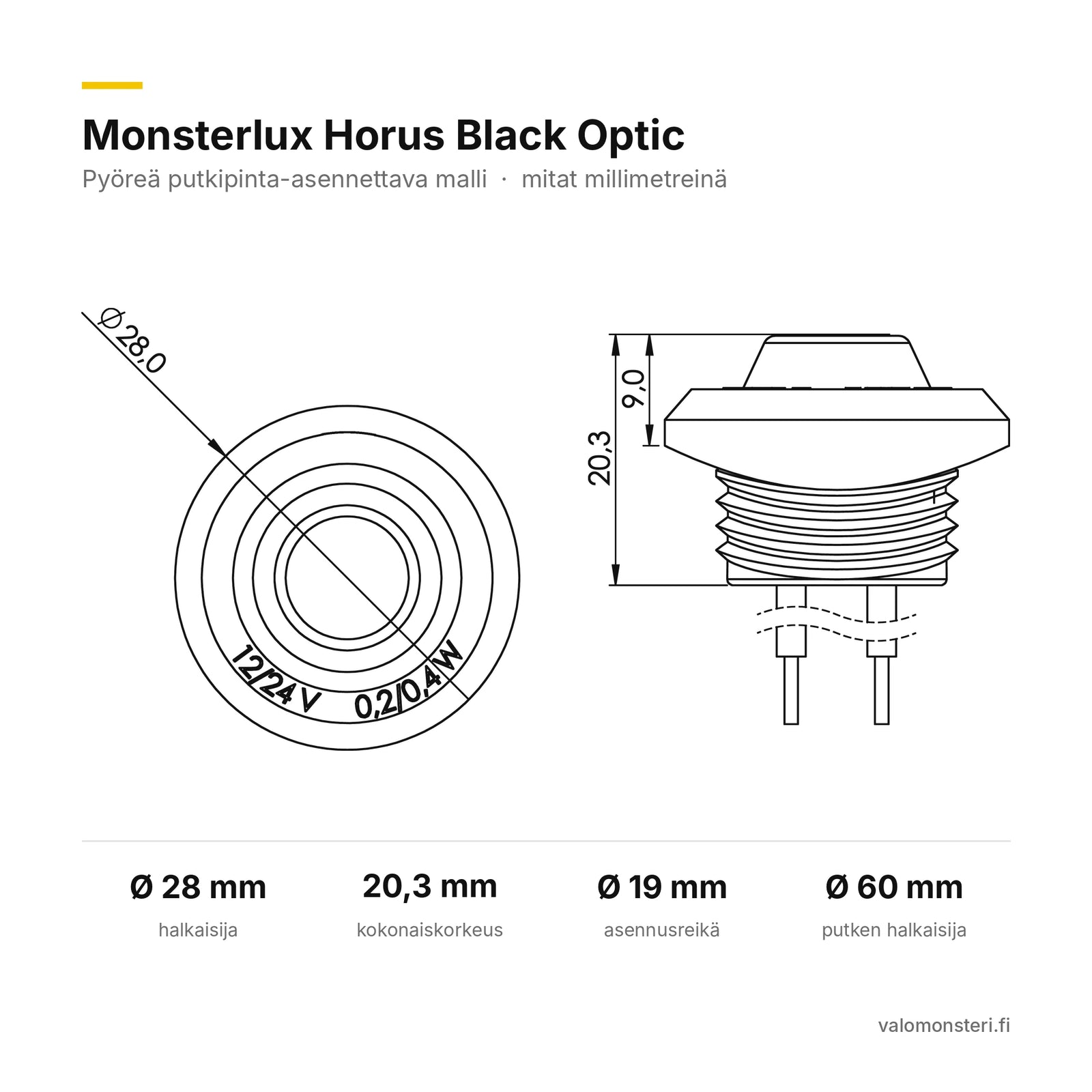 Monsterlux Horus LED-äärivalo, keltainen, putkeen